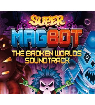 Super Magbot - The Broken Worlds Original Soundtrack DLC Steam Key GLOBAL